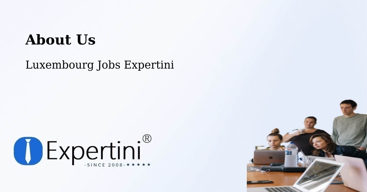 About Expertini Recruitment Platform  – Waldbredimus - Waldbredimus, Luxembourg Jobs Expertini