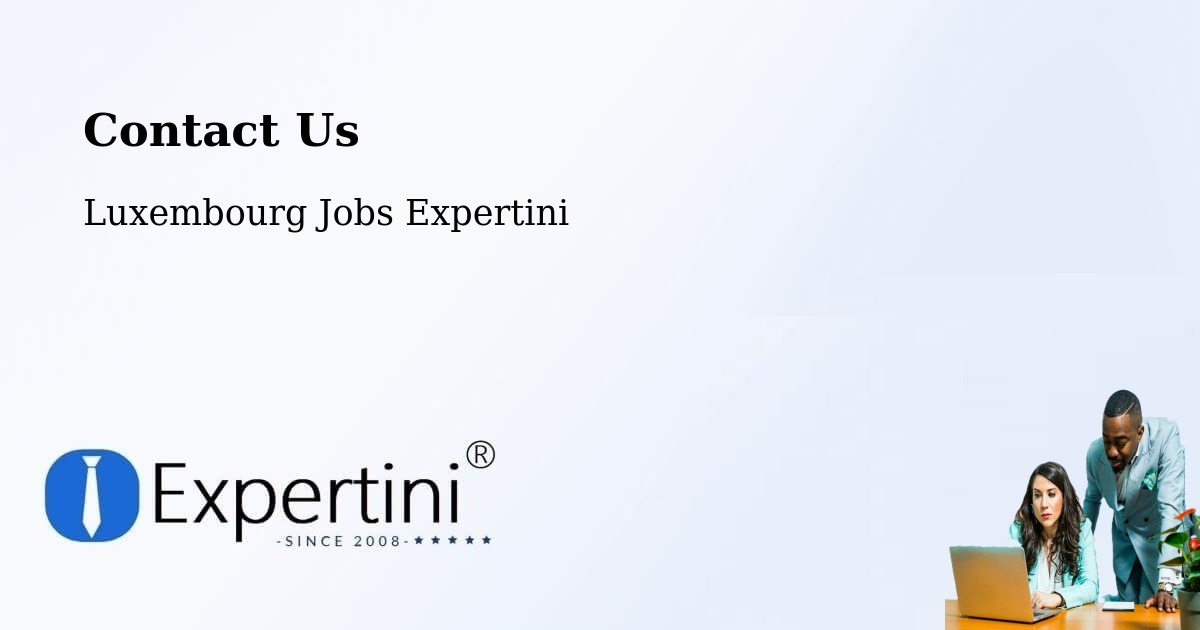 Contact Expertini – Waldbredimus - Luxembourg Jobs Expertini