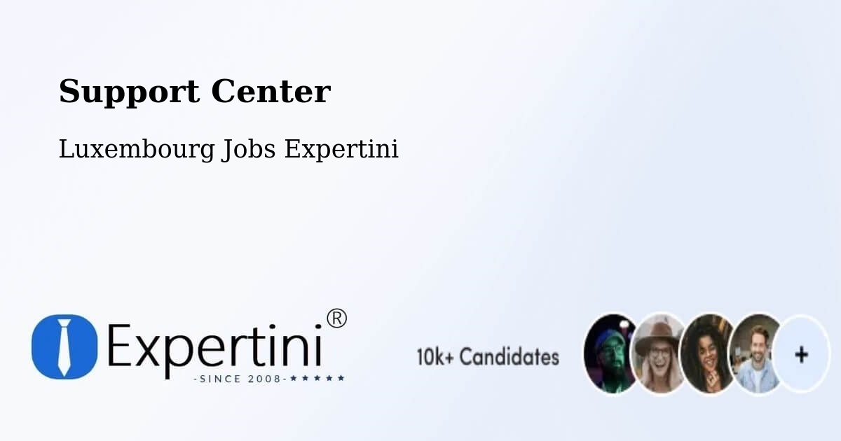 Support Services – Waldbredimus - Luxembourg Jobs Expertini